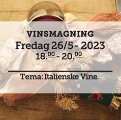Italiensk Vinsmagning fredag d. 26 maj 2023 kl. 18.00 - 20.00 - slikforvoksne.dk